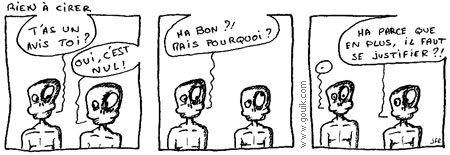 Rien à cirer !, août 2009